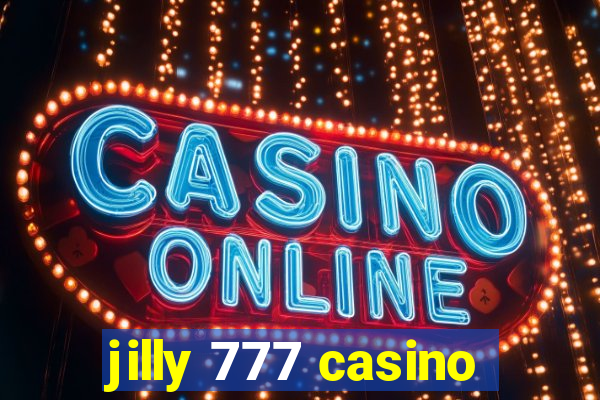 jilly 777 casino